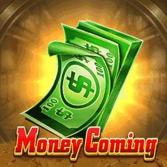 Money Coming pgo